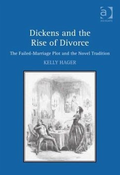 Dickens and the Rise of Divorce - Hager, Kelly