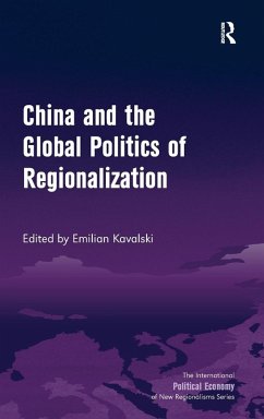 Cover China and the Global Politics of Regionalization