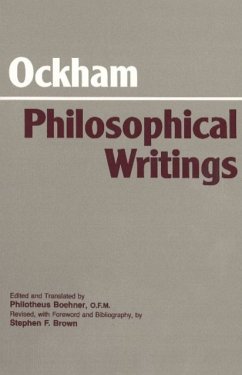 Ockham: Philosophical Writings - Ockham, William of