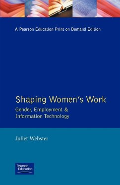 Shaping Women's Work - Webster, Juliet