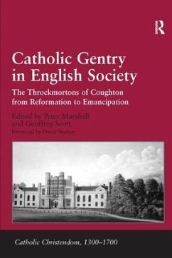 Catholic Gentry in English Society - Scott, Geoffrey