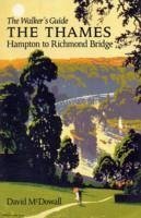 The Thames from Hampton to Richmond Bridge - McDowall, David