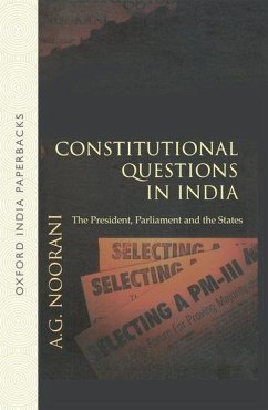 Constitutional Questions in India - Noorani, A G