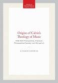 Origins of Calvin's Theology of Music