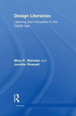 Design Literacies - P Sheridan, Mary; Rowsell, Jennifer