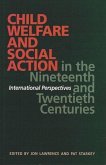 Child Welfare and Social Action from the Nineteenth Century to the Present