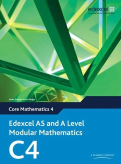 Edexcel AS and A Level Modular Mathematics Core Mathematics 4 C4 - Pledger, Keith