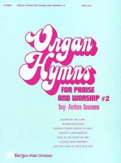 ORGAN HYMNS FOR PRAISE & WORSH - Innes, John