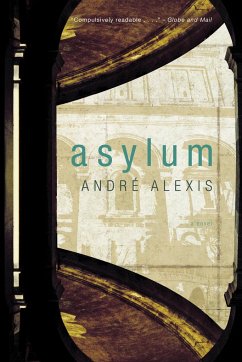 Asylum - Alexis, Andre