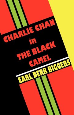 Charlie Chan in the Black Camel - Biggers, Earl Derr