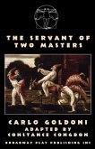 The Servant Of Two Masters