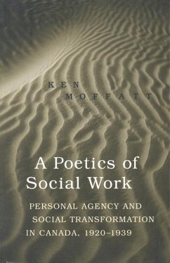 A Poetics of Social Work - Moffatt, Ken