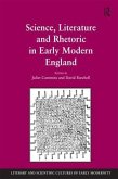 Science, Literature and Rhetoric in Early Modern England