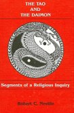 The Tao and the Daimon: Segments of a Religious Inquiry