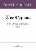 Two Organa, Op. 27