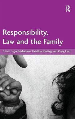 Responsibility, Law and the Family - Bridgeman, Jo; Lind, Craig