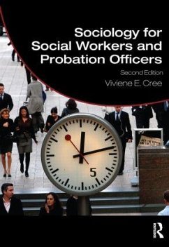 Sociology for Social Workers and Probation Officers - Cree, Viviene E