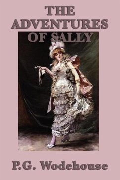 The Adventures of Sally - Wodehouse, P. G.