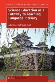 Science Education as a Pathway to Teaching Language Literacy