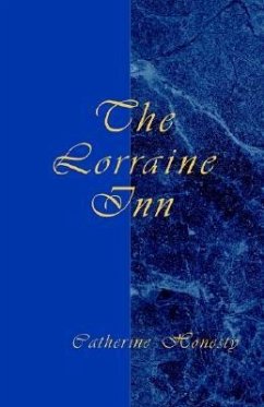 The Lorraine Inn - Honesty, Catherine