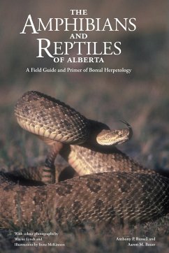 Amphibians and Reptiles of Alberta (New) - Russell, Anthony P.