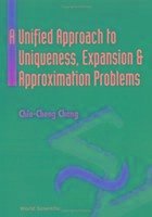 A Unified Approach to Uniqueness, Expansion and Approximation Problems - Chang, Chiu-Cheng