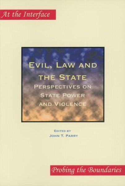 Evil, Law and the State Evil, Law and the State