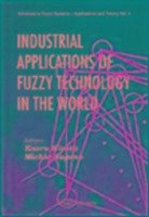 Industrial Applications of Fuzzy Technology in the World