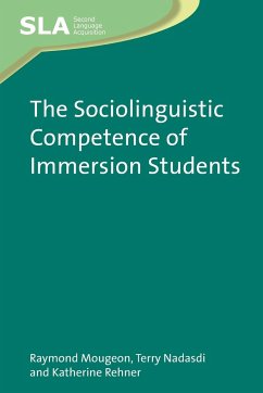 The Sociolinguistic Competence of Immersion Students - Mougeon, Raymond; Nadasdi, Terry; Rehner, Katherine