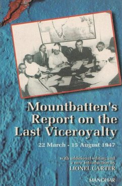 Mountbatten's Report on the Last Viceroyalty - Carter, Lionel