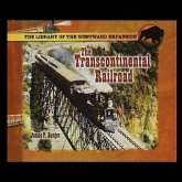 The Transcontinental Railroad