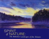 Spirit of Nature: The Berkshire Landscapes of Jim Schantz