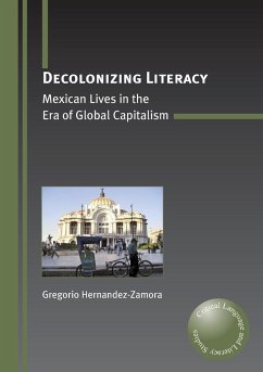 Decolonizing Literacy - Hernandez-Zamora, Gregorio