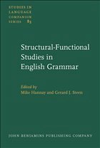 Structural-Functional Studies in English Grammar - Hannay, Mike / Steen, Gerard J. (eds.)