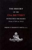 History of the 13th Battery, Royal Field Artillery, from 1759 to 1913