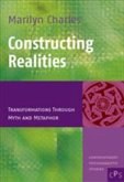 Constructing Realities