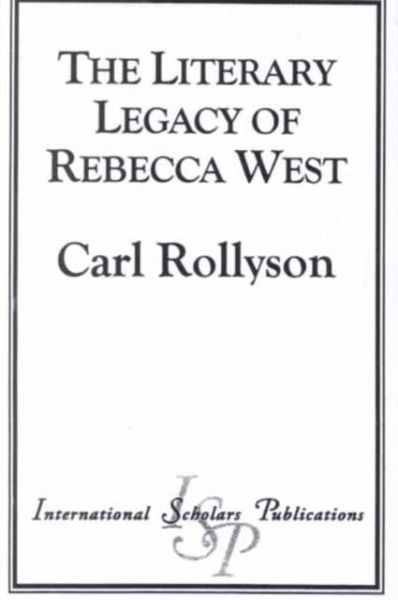 The Literary Legacy of Rebecca West