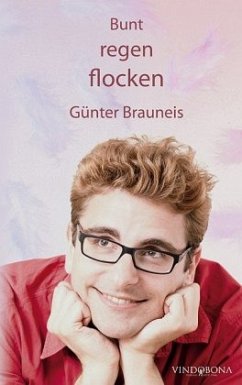 Buntregenflocken - Brauneis, Günter