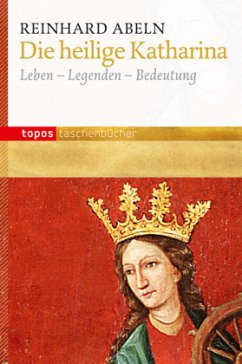 Die heilige Katharina - Abeln, Reinhard