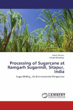 Processing of Sugarcane at Ramgarh Sugarmill, Sitapur, India