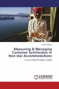 Measuring & Managing Customer Satisfaction In Non-star Accommodations