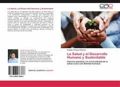 La Salud y el Desarrollo Humano y Sustentable - Picazzo Palencia, Esteban