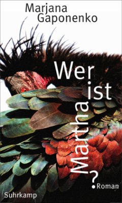 Wer ist Martha? - Gaponenko, Marjana