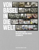 Von Basel in die Welt