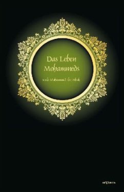Das Leben Mohammeds, Schmuckausgabe - IbnIshaq