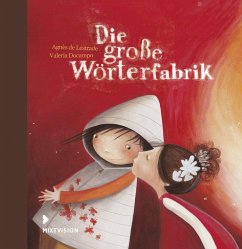 Die große Wörterfabrik - Lestrade, Agnès de