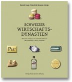 Schweizer Wirtschaftsdynastien