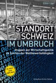 Standort Schweiz im Umbruch