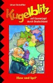 Kommissar Kugelblitz auf Gaunerjagd durch Deutschland, Schulausgabe Kommissar Kugelblitz auf Gaunerjagd durch Deutschland, Schulausgabe
