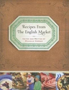Recipes from the English Market - Horgan, Michelle